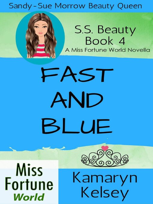 Title details for Fast and Blue by Kamaryn Kelsey - Available